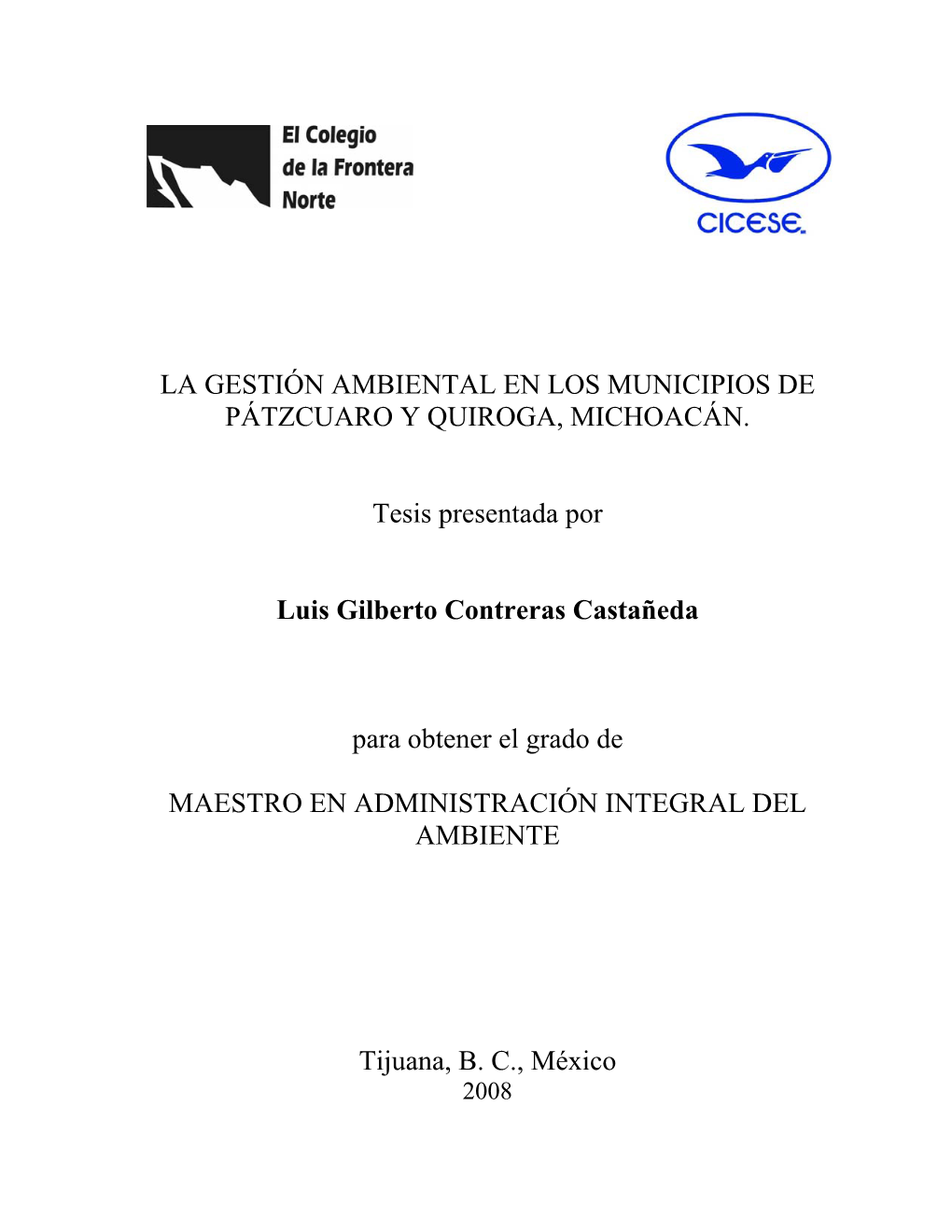 La Gestión Ambiental En Los Municipios De Pátzcuaro Y Quiroga, Michoacán