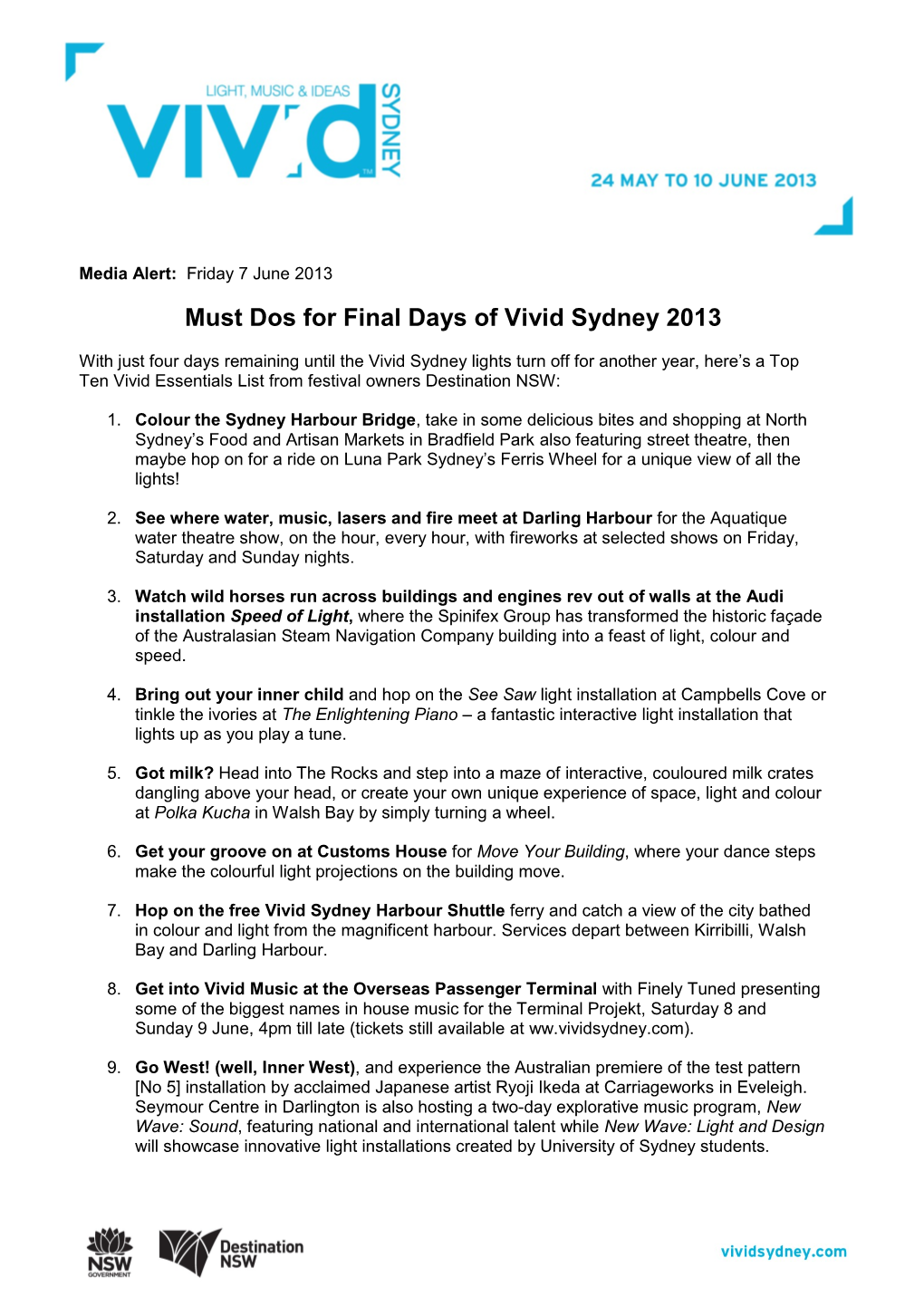 Must Dos for Final Days of Vivid Sydney 2013