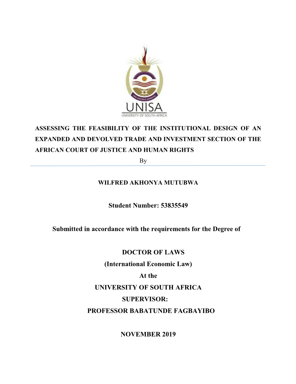 International Economic Law) at the UNIVERSITY of SOUTH AFRICA SUPERVISOR: PROFESSOR BABATUNDE FAGBAYIBO