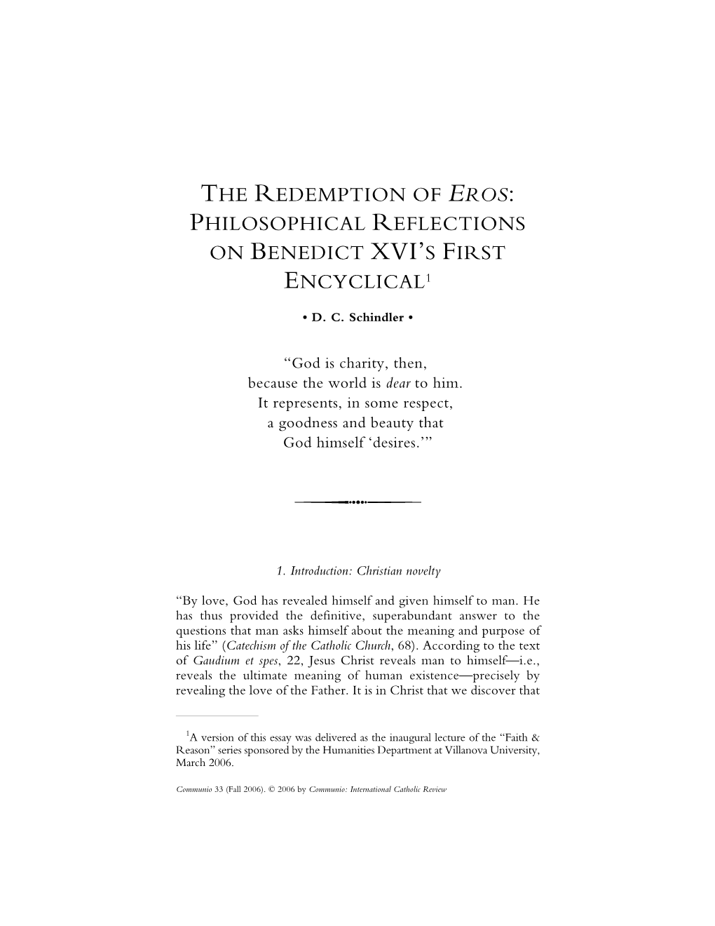 The Redemption of Eros: Philosophical Reflections on Benedict Xvi’S First Encyclical1