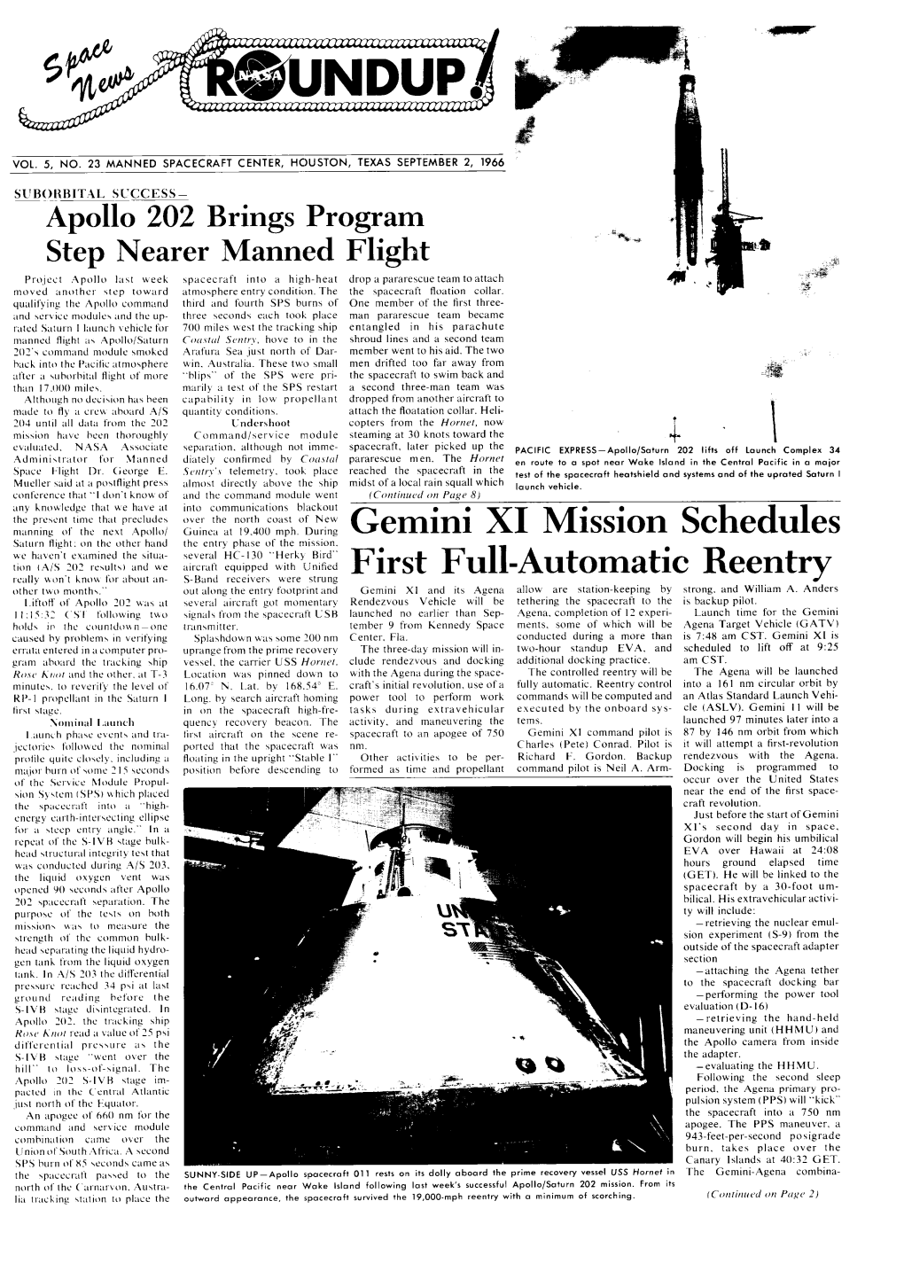 First Full Automatic Reentry Other L,, ,O Month,,." out Along the Entry Footprint and Gemini XI and Its Agena Allow Are Station-Keeping by Strong, and William A