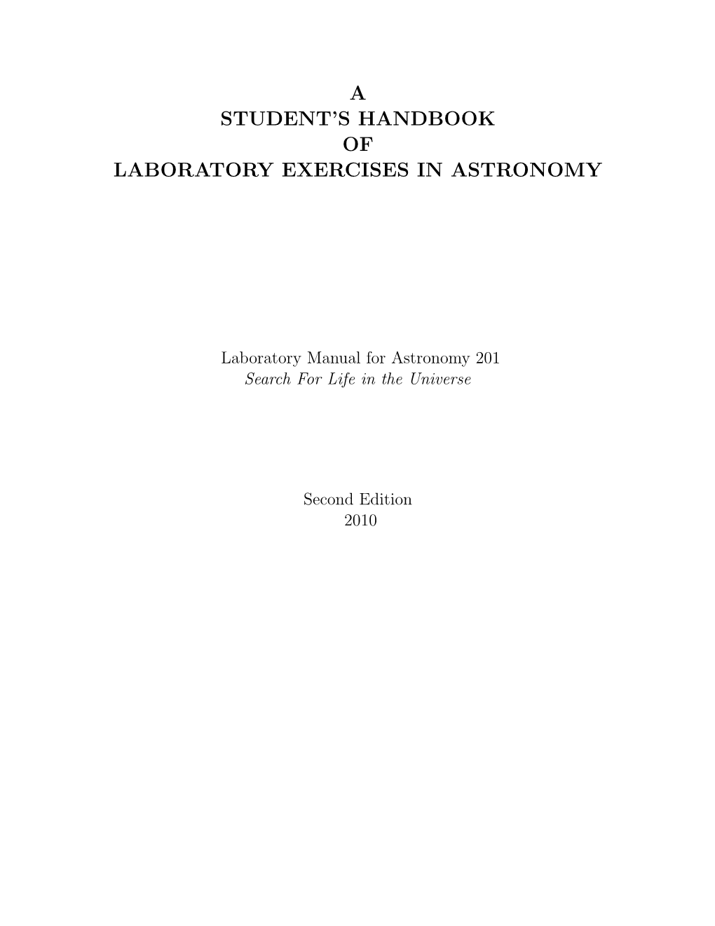 A Student's Handbook of Laboratory Exercises In