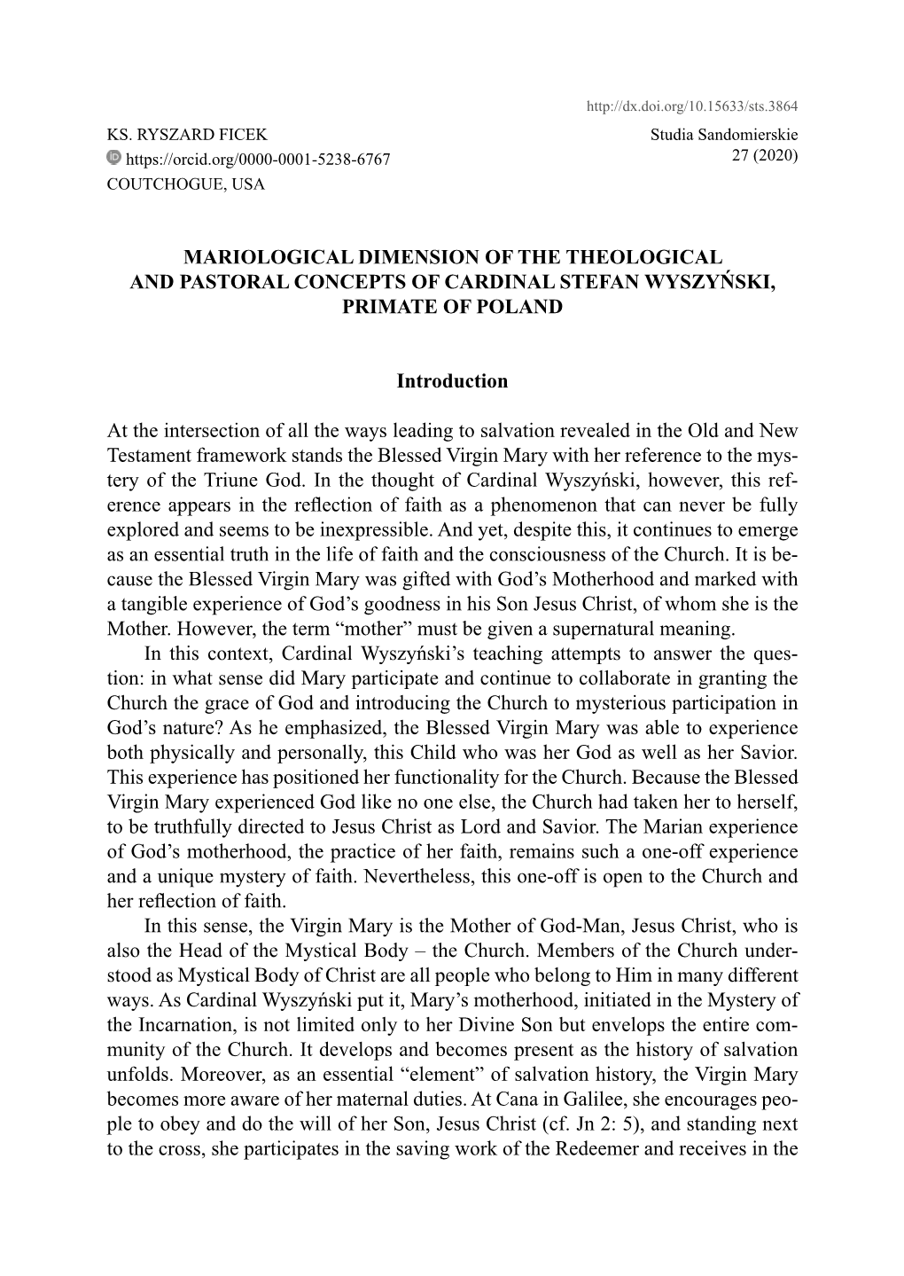 Mariological Dimension of the Theological and Pastoral Concepts of Cardinal Stefan Wyszyński, Primate of Poland