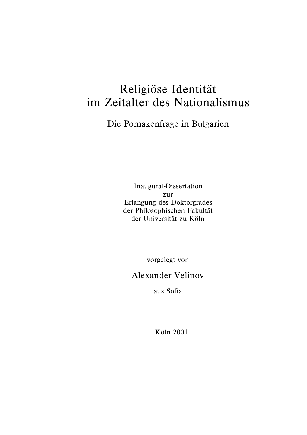 Religiöse Identität Im Zeitalter Des Nationalismus