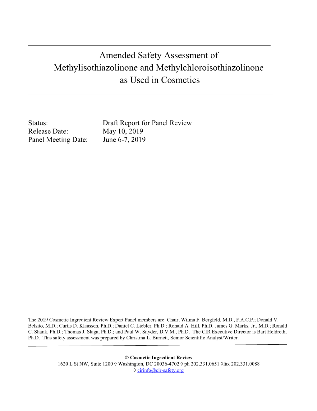 Amended Safety Assessment of Methylisothiazolinone and Methylchloroisothiazolinone As Used in Cosmetics