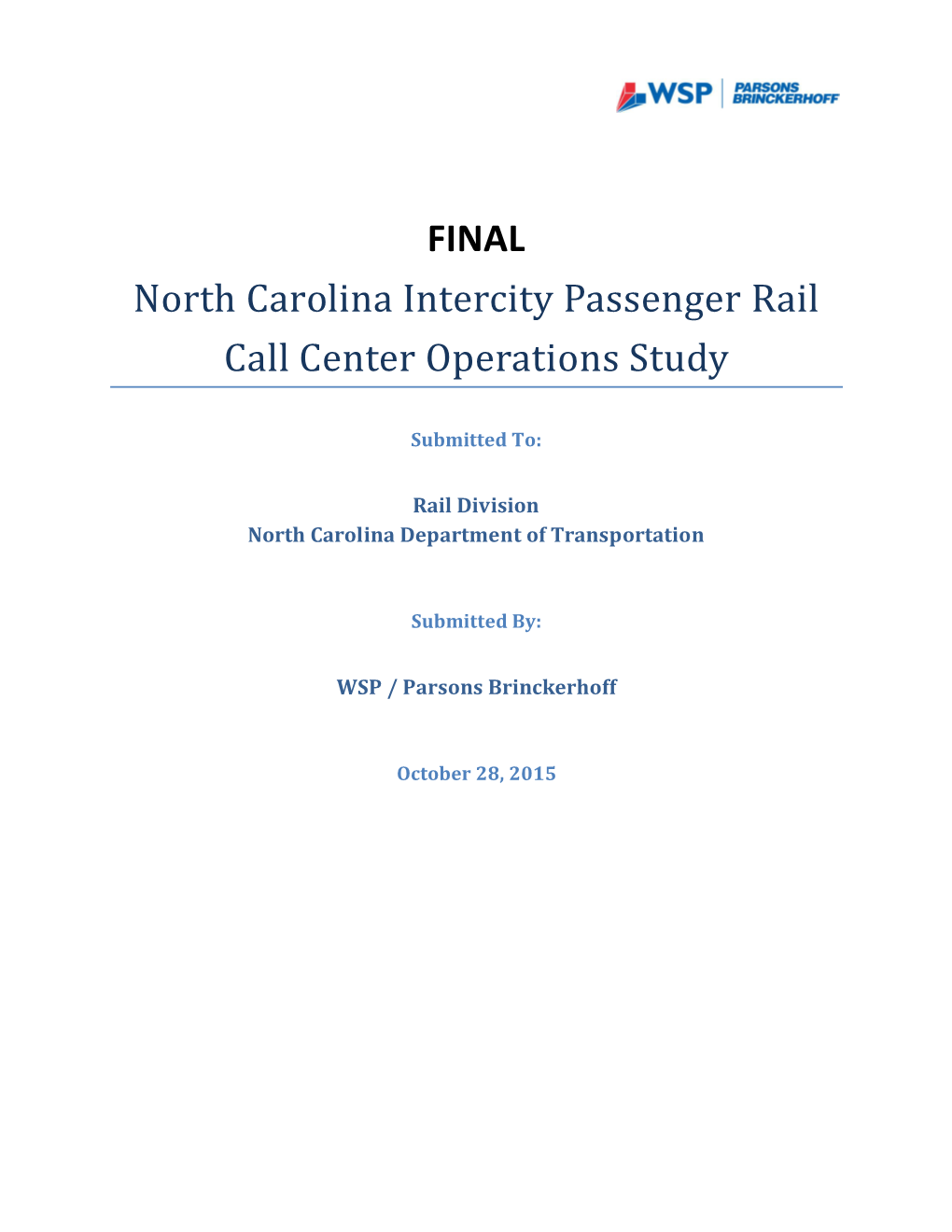 North Carolina Intercity Passenger Rail Call Center Operations Study