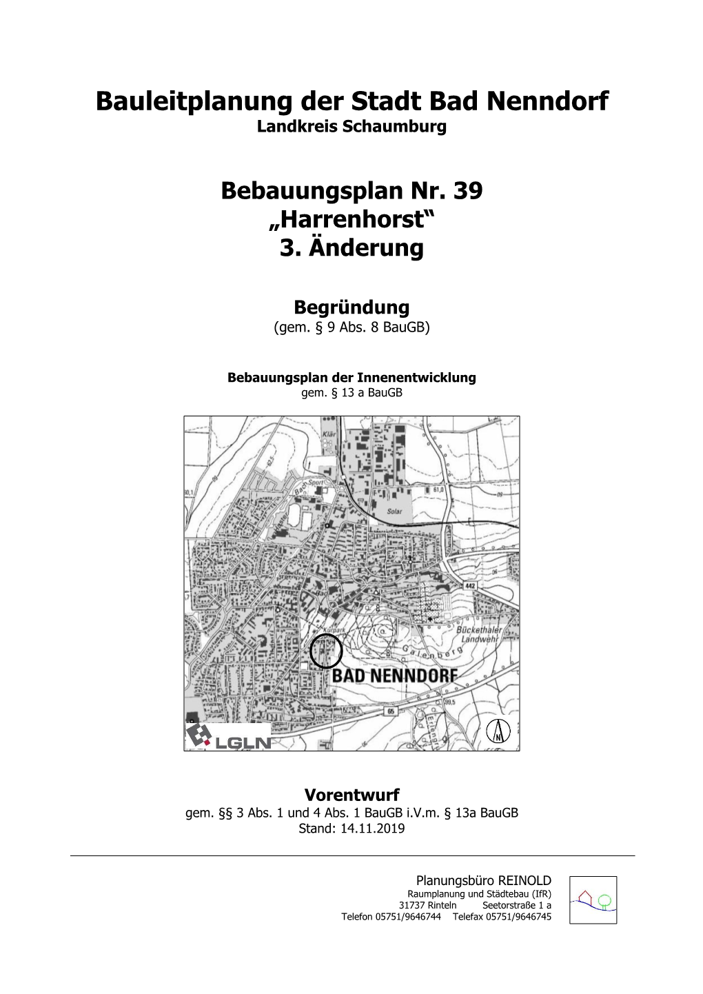 Bebauungsplan Nr. 39 Harrenhorst 3. Änderung Begründung VORENTWURF
