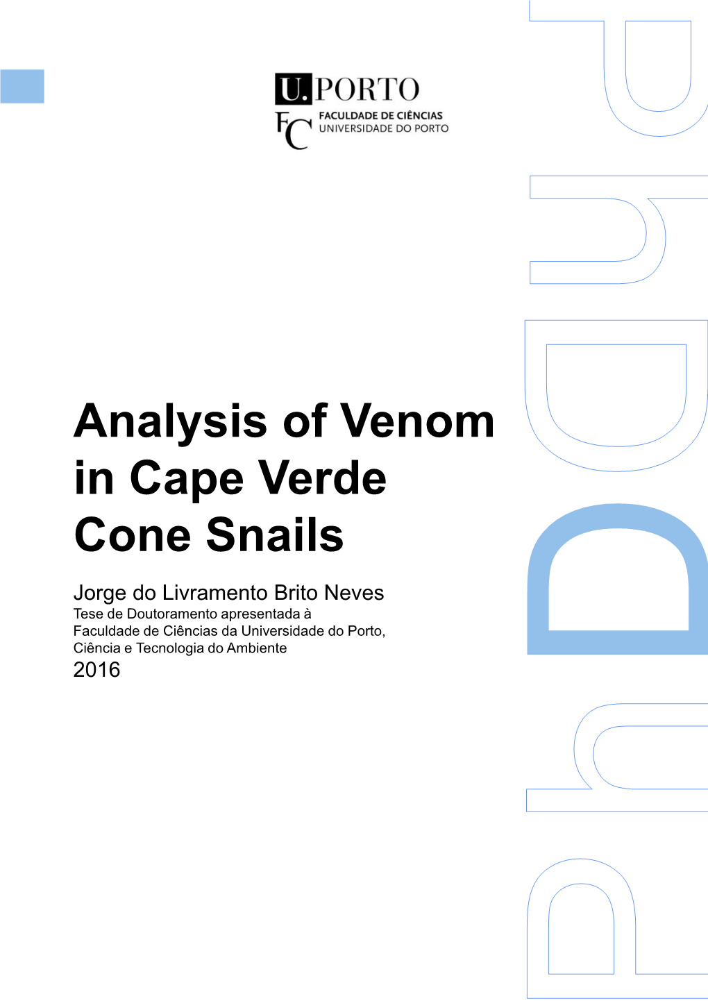 Analysis of Venom in Cape Verde Cone Snails