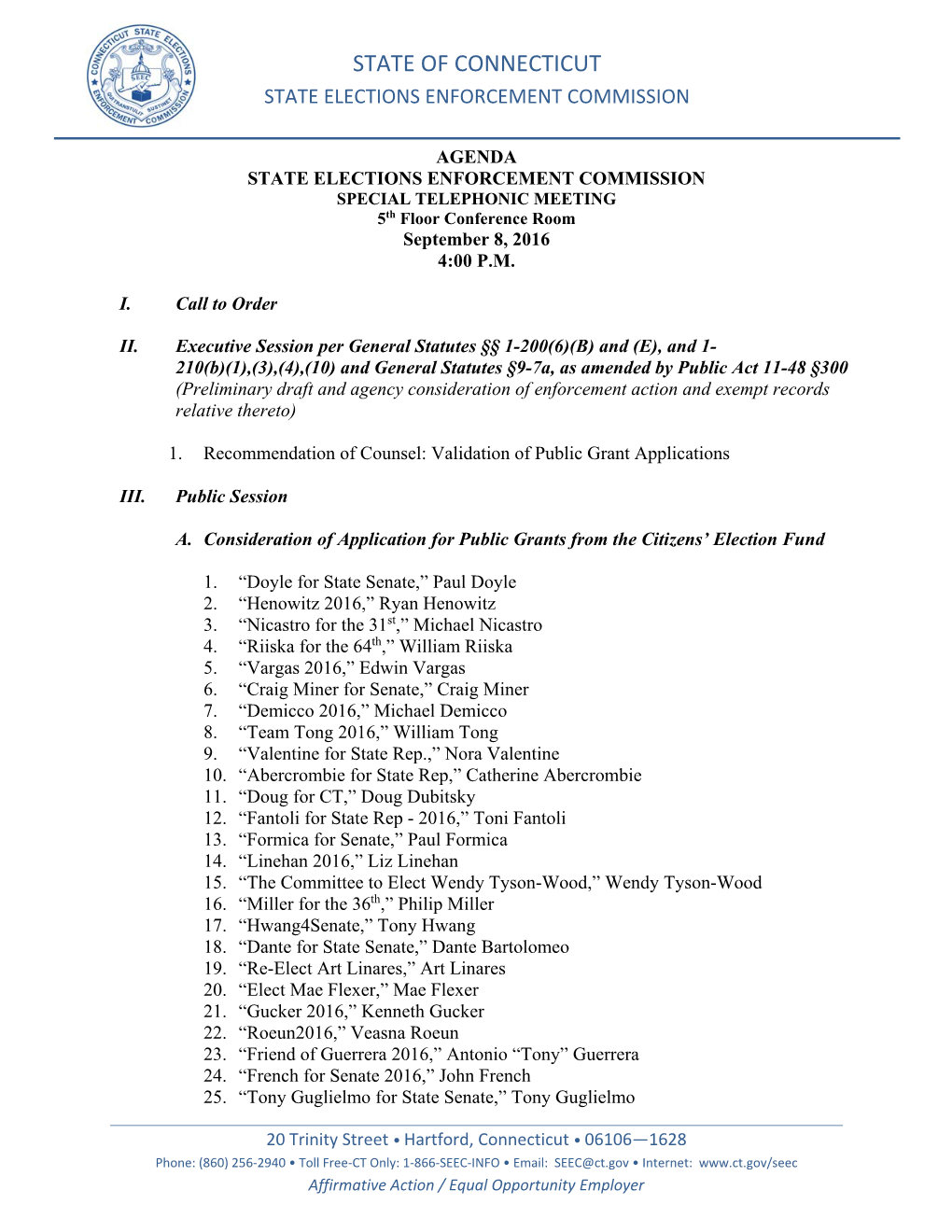 State of Connecticut State Elections Enforcement Commission