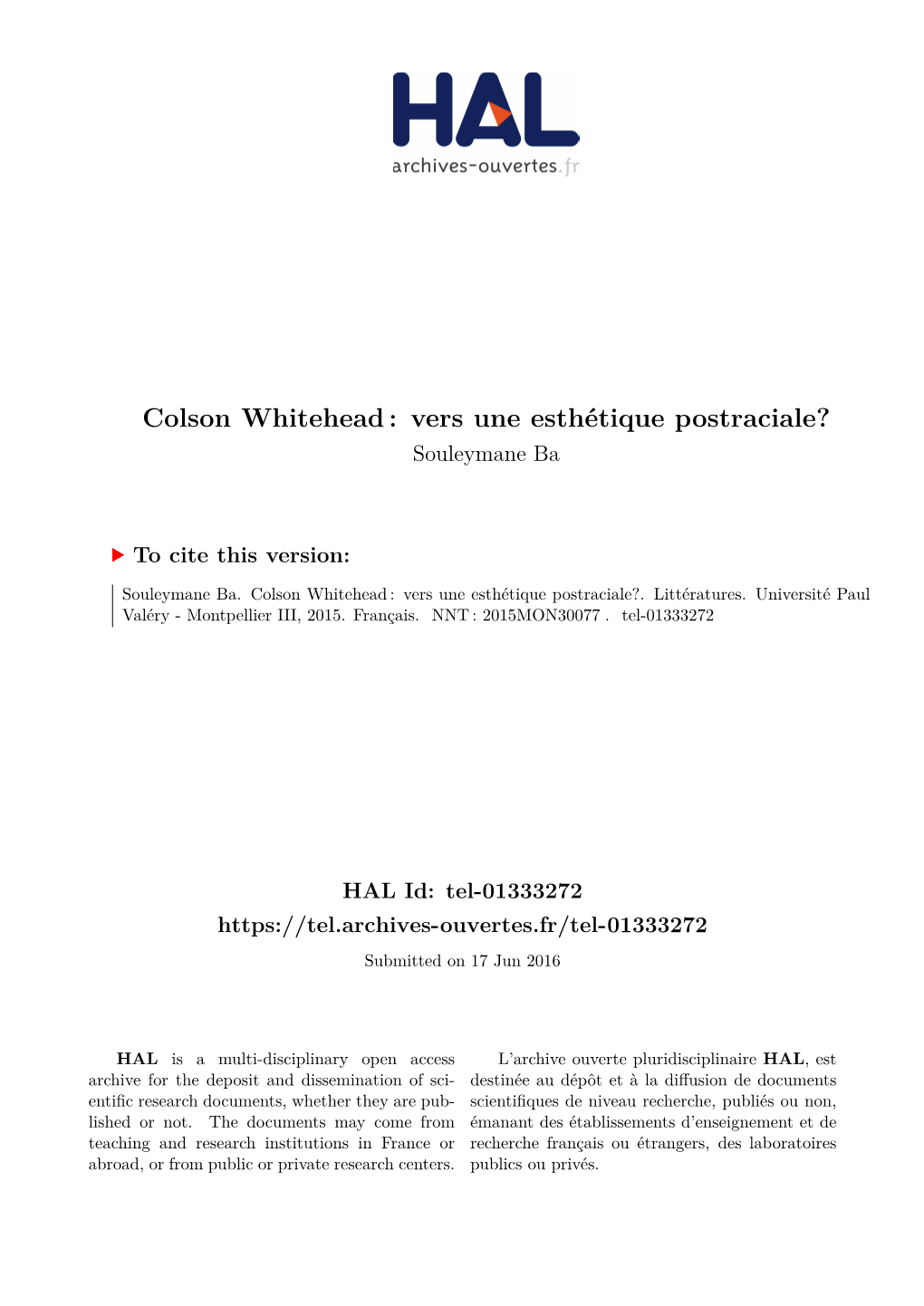 Colson Whitehead : Vers Une Esthétique Postraciale? Souleymane Ba