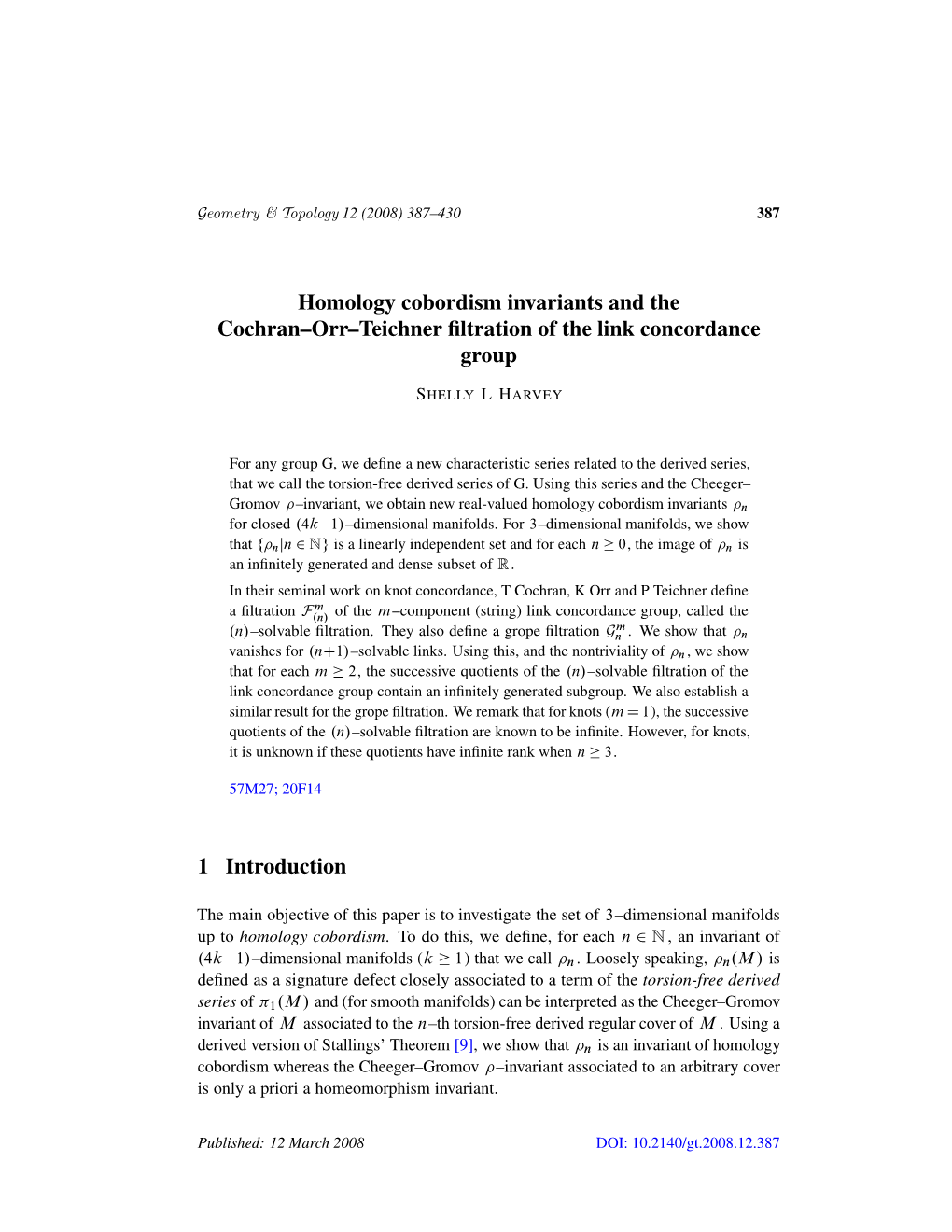 Homology Cobordism Invariants and the Cochran--Orr