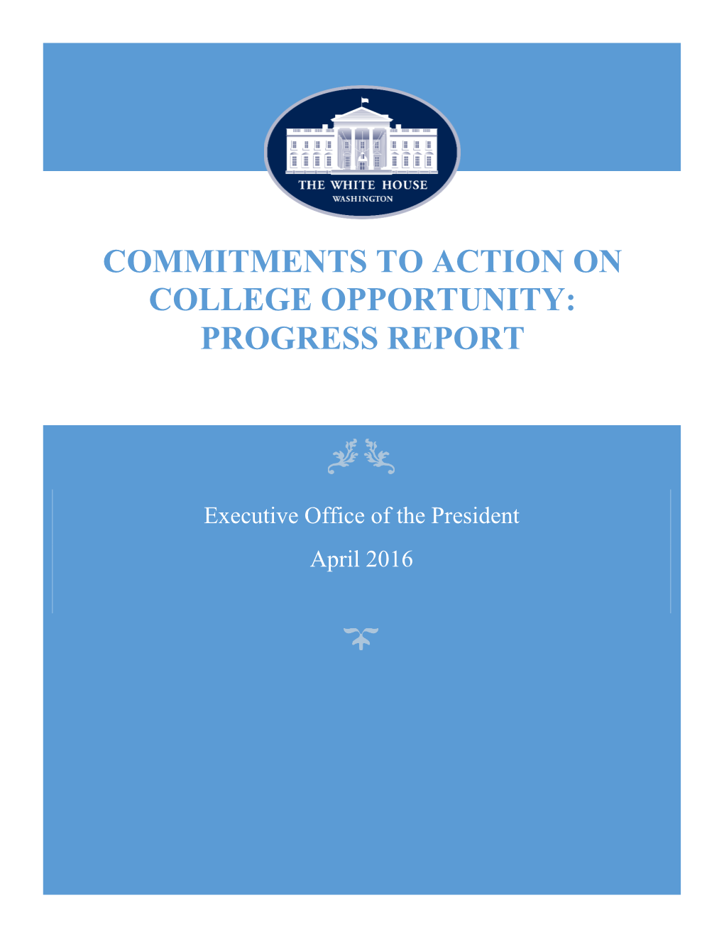 Commitments to Action on College Opportunity: Progress Report