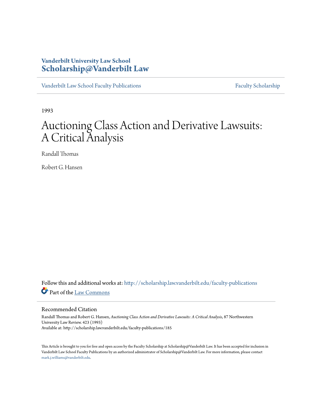 Auctioning Class Action and Derivative Lawsuits: a Critical Analysis Randall Thomas