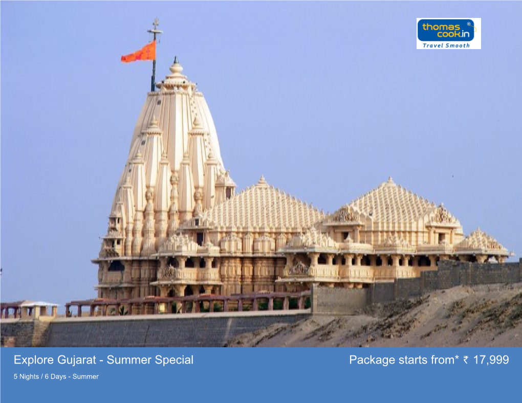 Explore Gujarat - Summer Special Package Starts From* 17,999