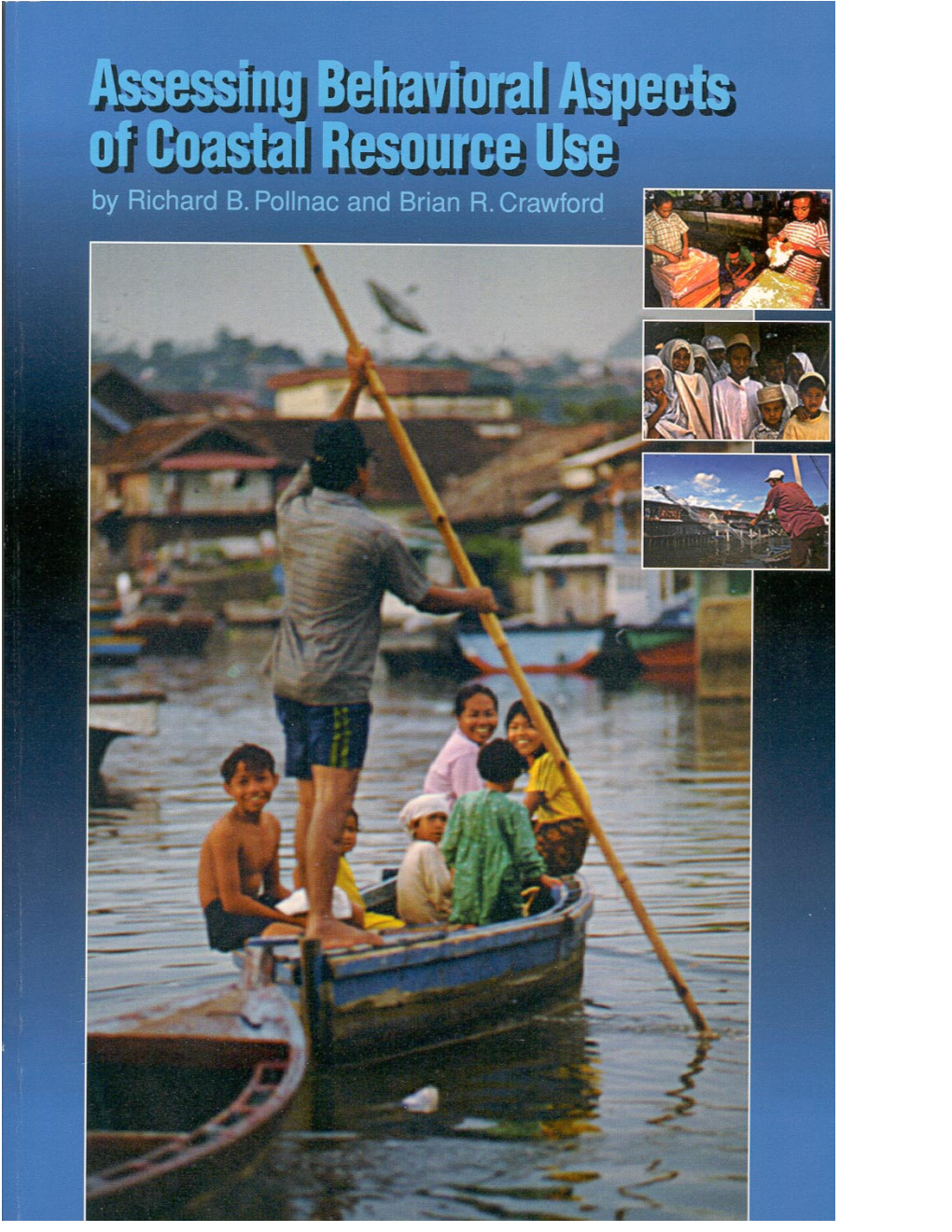 Assessing Behavioral Aspects of Coastal Resource Use