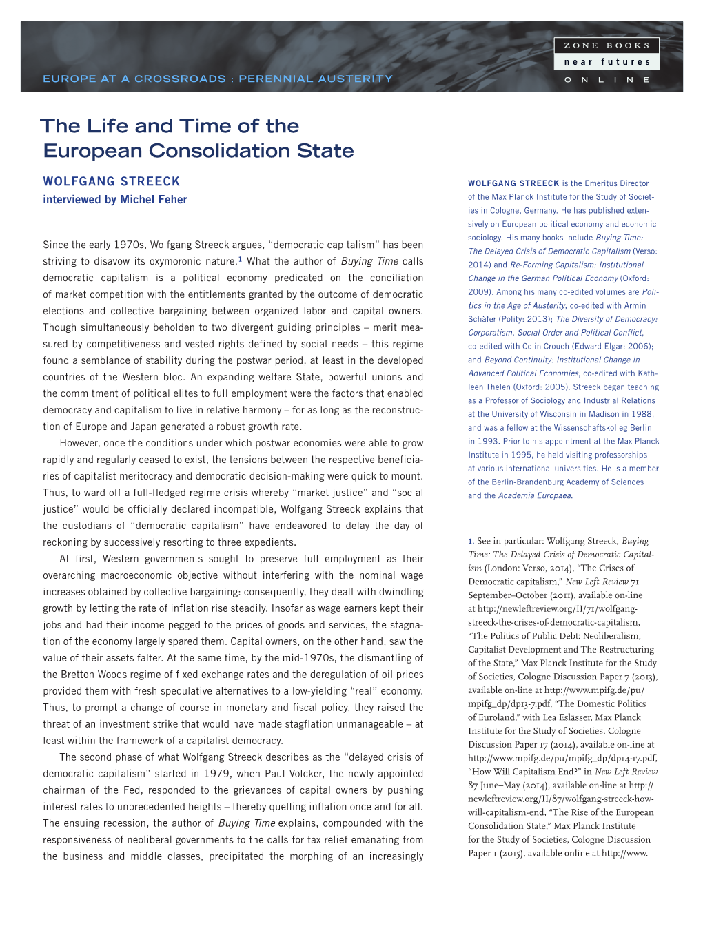 The Life and Time of the European Consolidation State