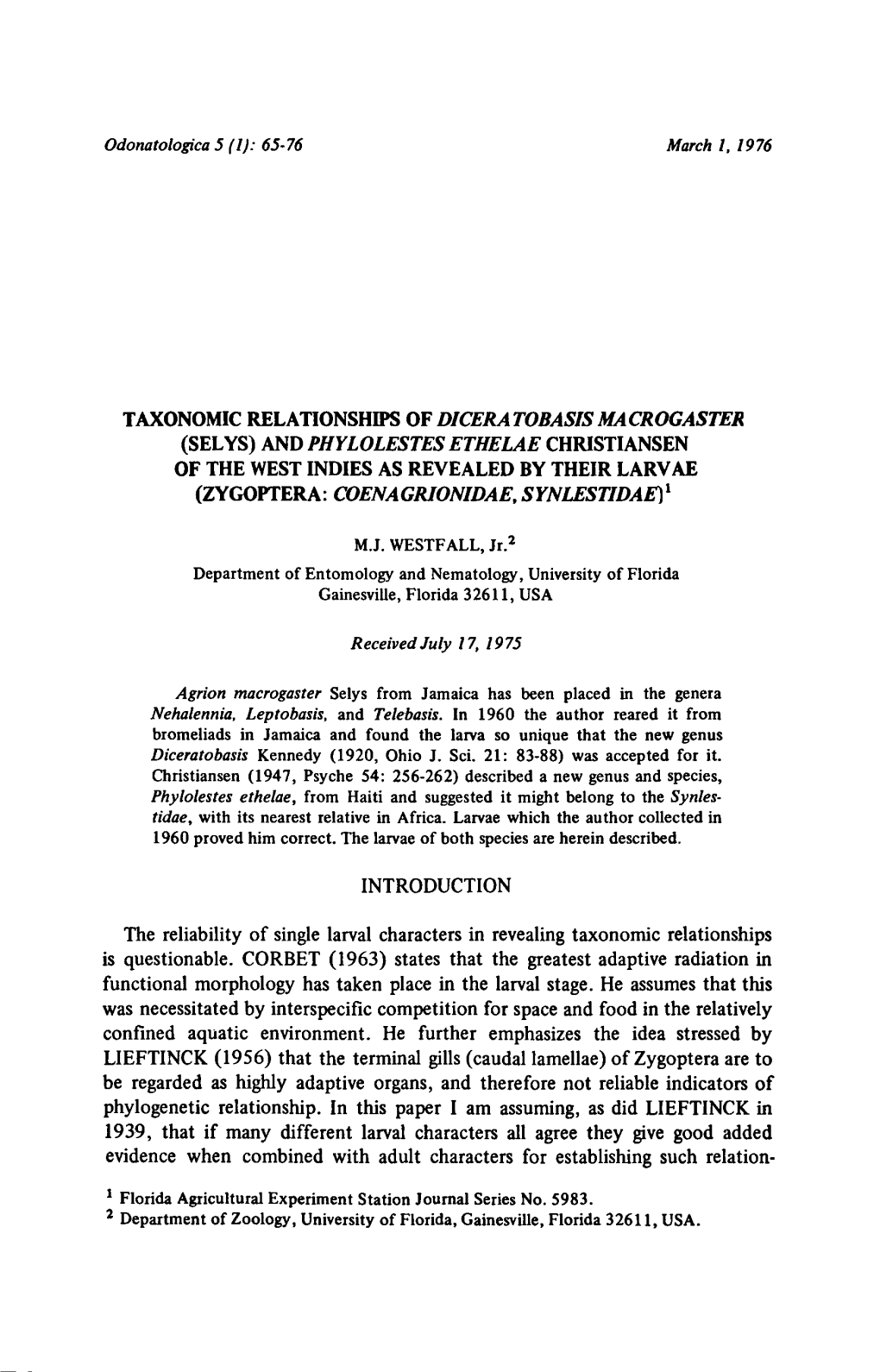 (Zygoptera: ¹ Revealing Taxonomic Relationships Questionable