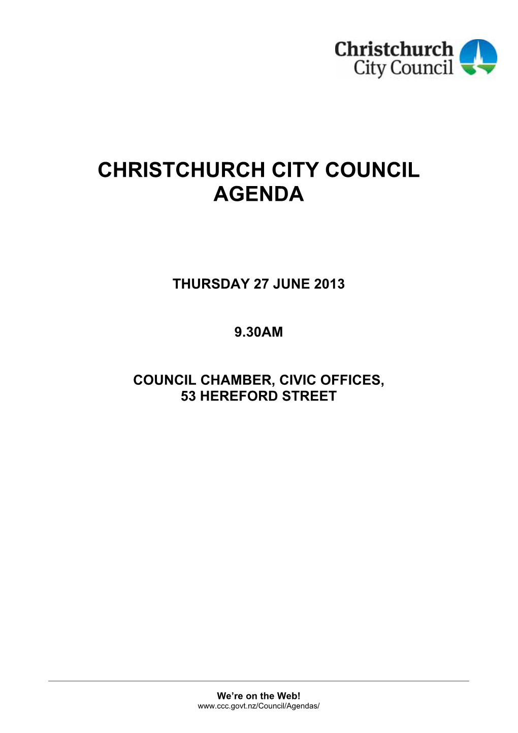 Thursday 27 June 2013 9.30Am Council Chamber, Civic Offices, 53 Hereford Street