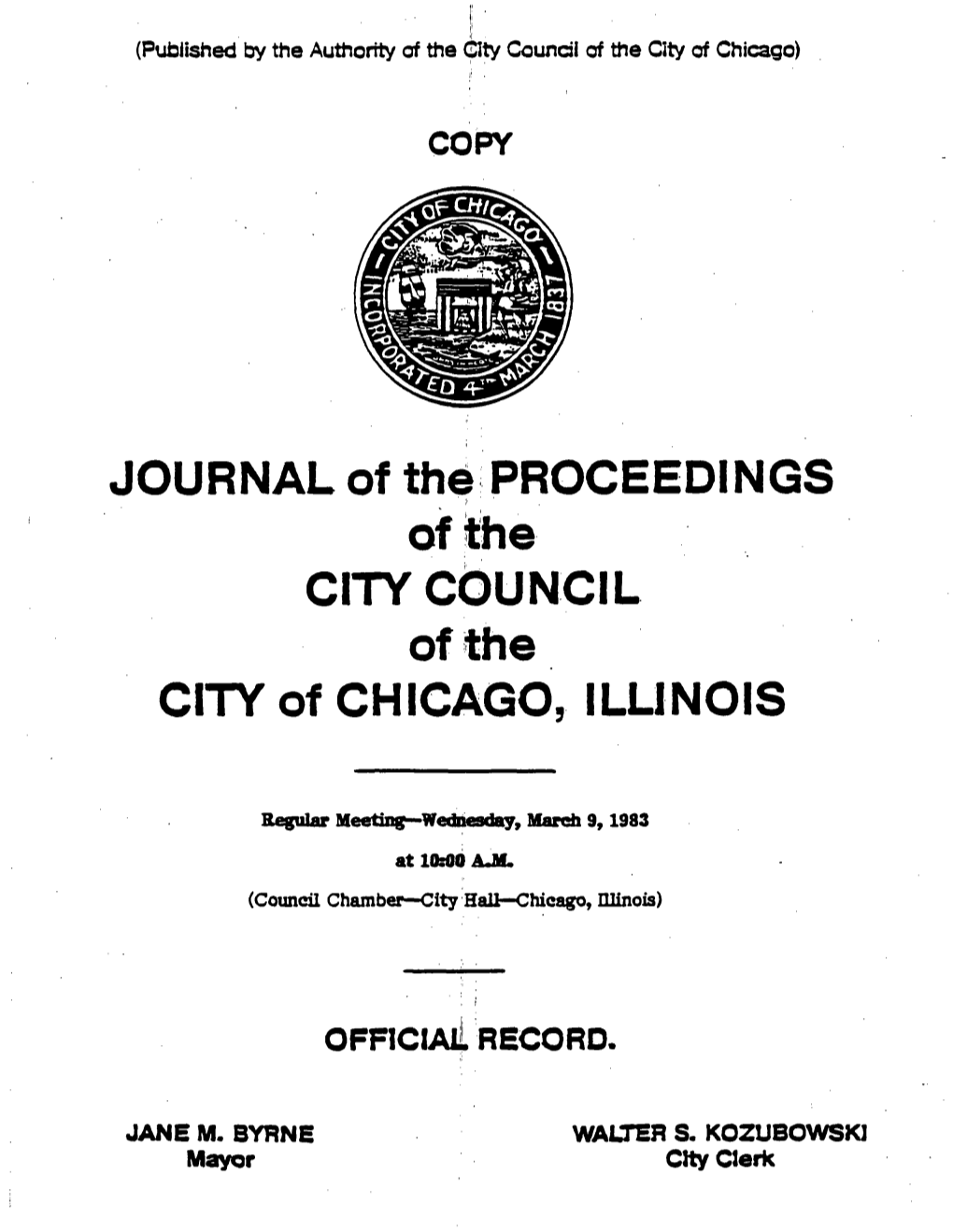 JOURNAL of the PROCEEDINGS ;I of the Citycbuncil of the CITY of CHICAGO, ILLINOIS