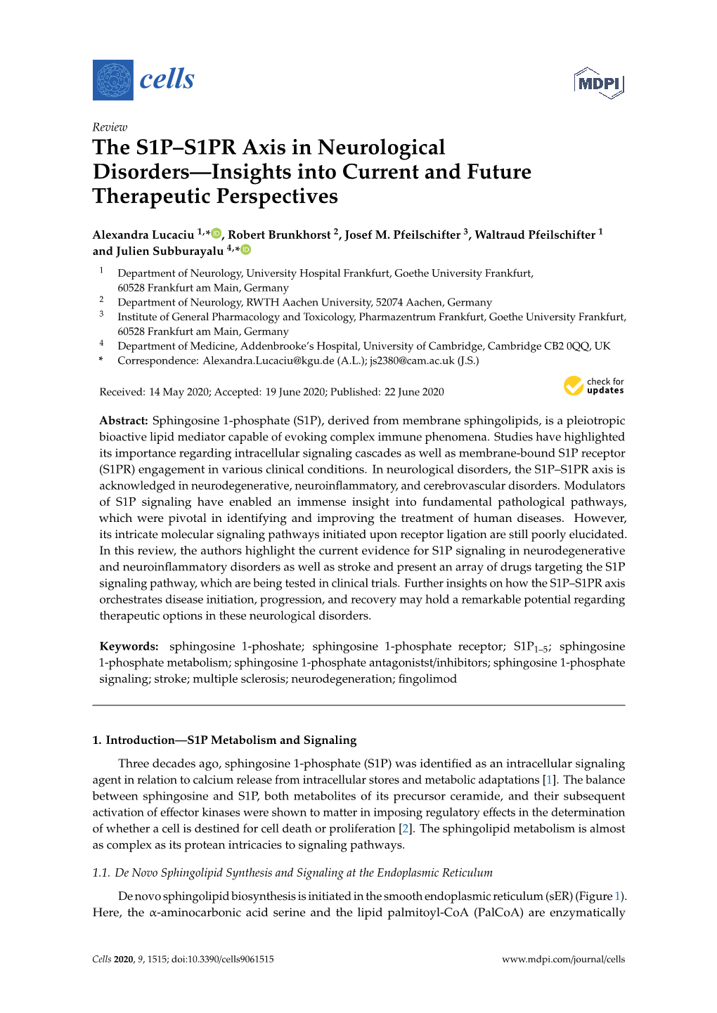 The S1P–S1PR Axis in Neurological Disorders—Insights Into Current and Future Therapeutic Perspectives