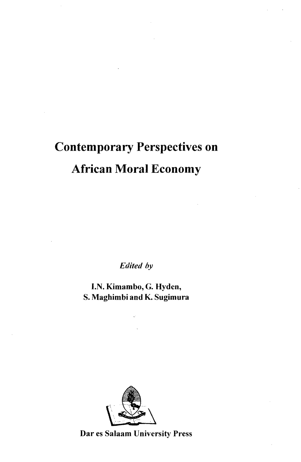 Contemporary Perspectives on African Moral Economy