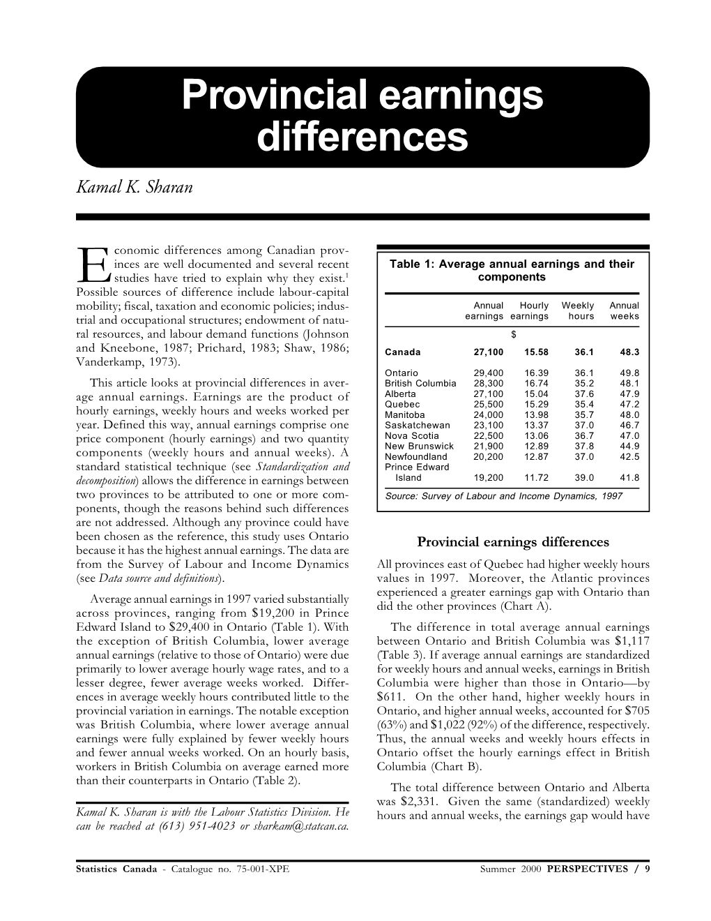 Provincial Earnings Differences Kamal K