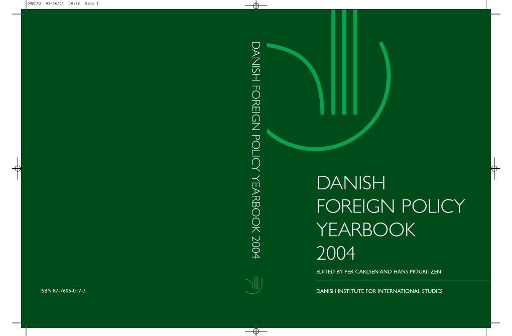 Danish Foreign Policy Yearbook 2004 Edited by Per Carlsen and Hans Mouritzen
