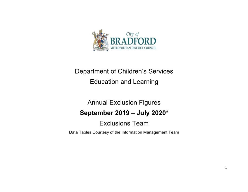 July 2020* Exclusions Team Data Tables Courtesy of the Information Management Team