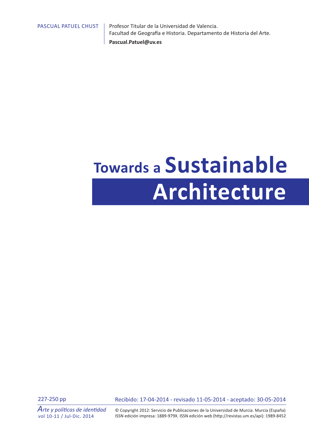 Towards a Sustainable Architecture