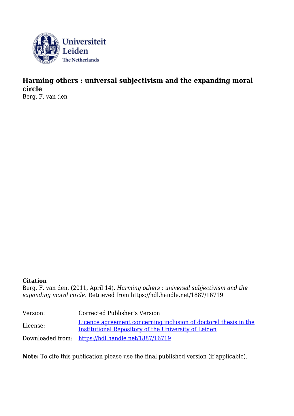 Harming Others: Universal Subjectivism and the Expanding