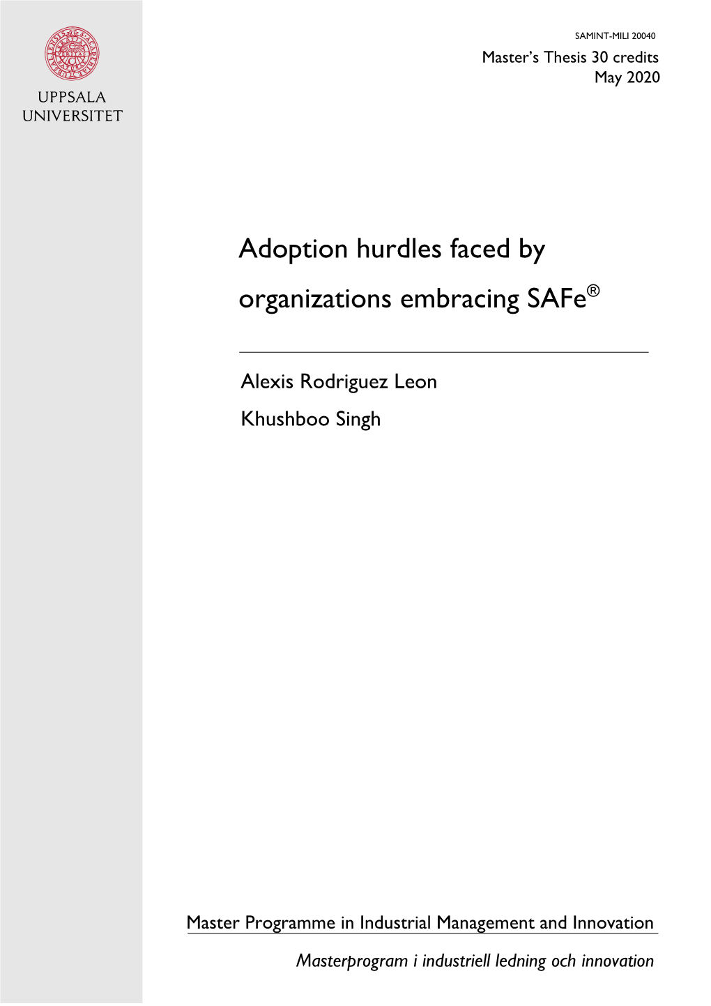 Adoption Hurdles Faced by Organizations Embracing Safe®