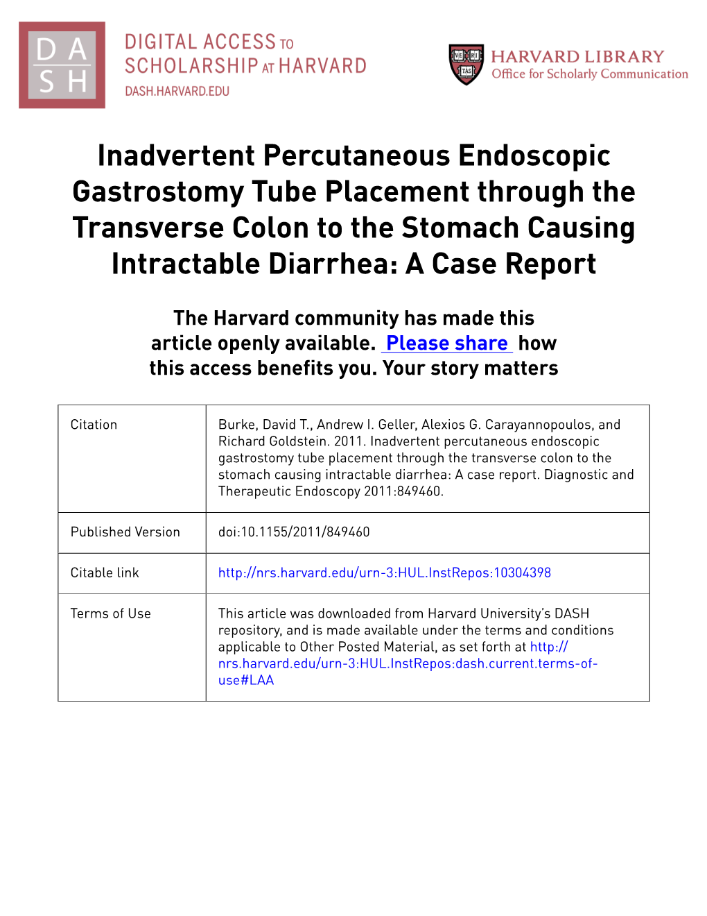 Inadvertent Percutaneous Endoscopic Gastrostomy Tube Placement Through the Transverse Colon to the Stomach Causing Intractable Diarrhea: a Case Report