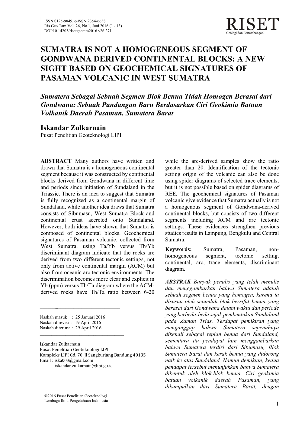 Sumatra Is Not a Homogeneous Segment of Gondwana Derived Continental Blocks: a New Sight Based on Geochemical Signatures of Pasaman Volcanic in West Sumatra