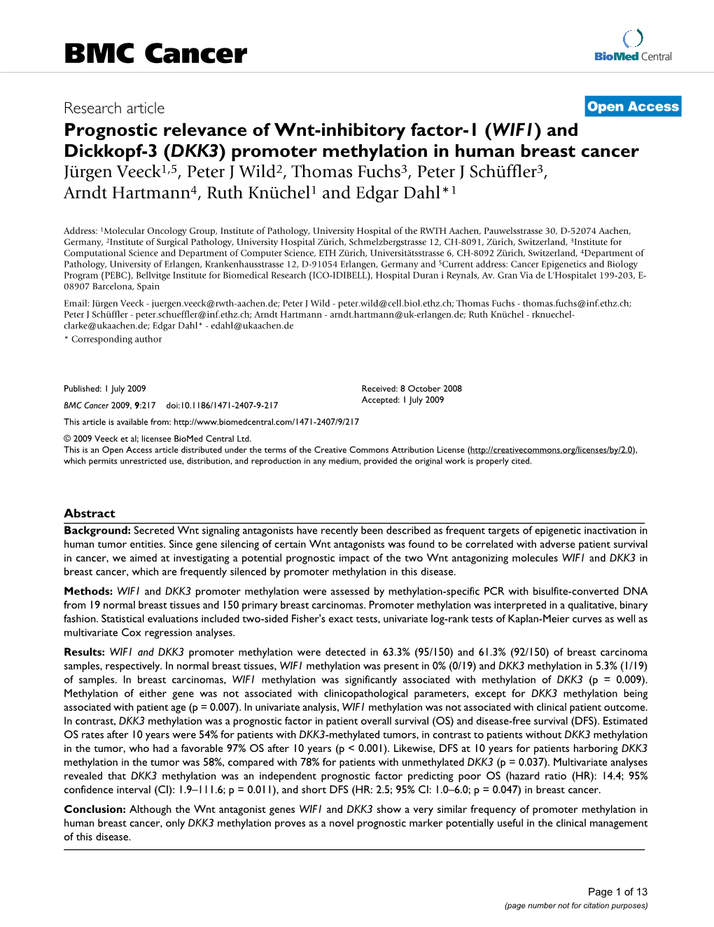 Prognostic Relevance of Wnt-Inhibitory Factor-1 (WIF1) and Dickkopf-3 (DKK3) Promoter Methylation in Human Breast Cancer