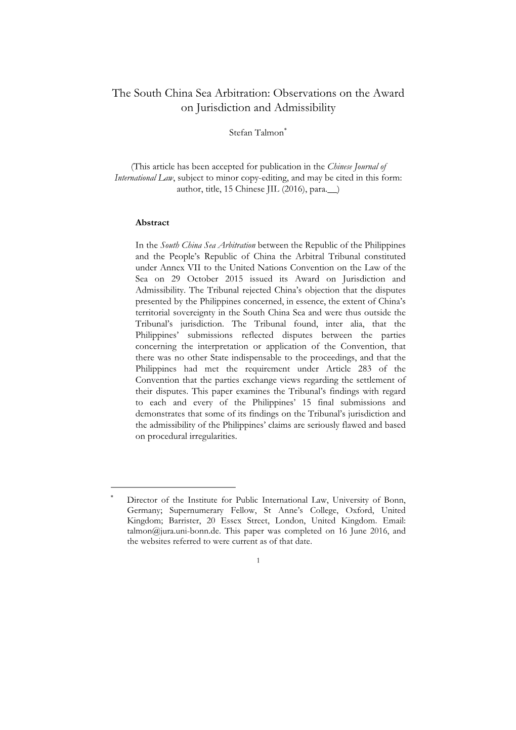 The South China Sea Arbitration: Observations on the Award on Jurisdiction and Admissibility