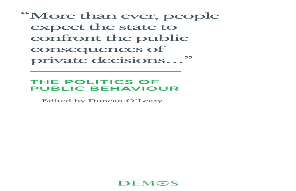 The Politics of Public Behaviour