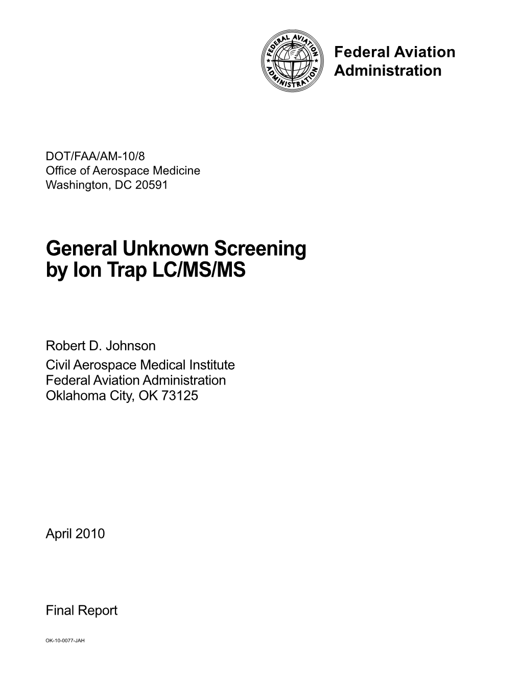 General Unknown Screening by Ion Trap LC/MS/MS