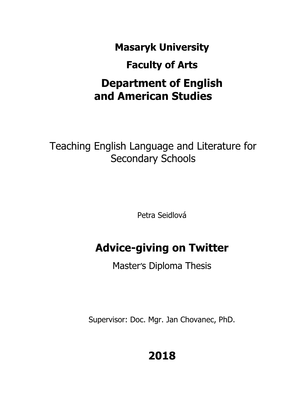 Department of English and American Studies Advice-Giving on Twitter 2018