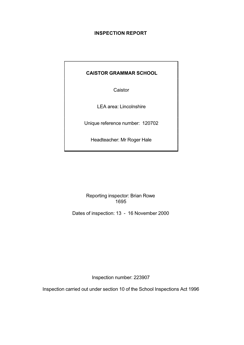 INSPECTION REPORT CAISTOR GRAMMAR SCHOOL Caistor LEA