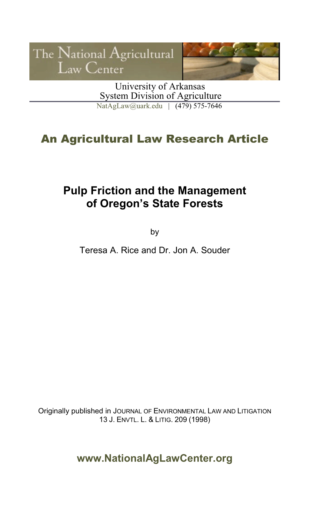 An Agricultural Law Research Article Pulp Friction and the Management