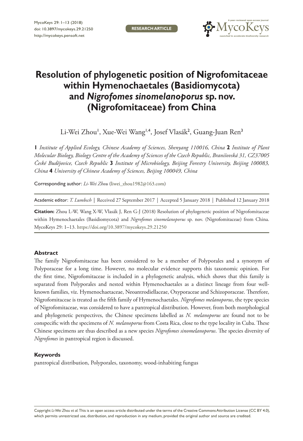 Resolution of Phylogenetic Position of Nigrofomitaceae Within Hymenochaetales (Basidiomycota) and Nigrofomes Sinomelanoporus Sp