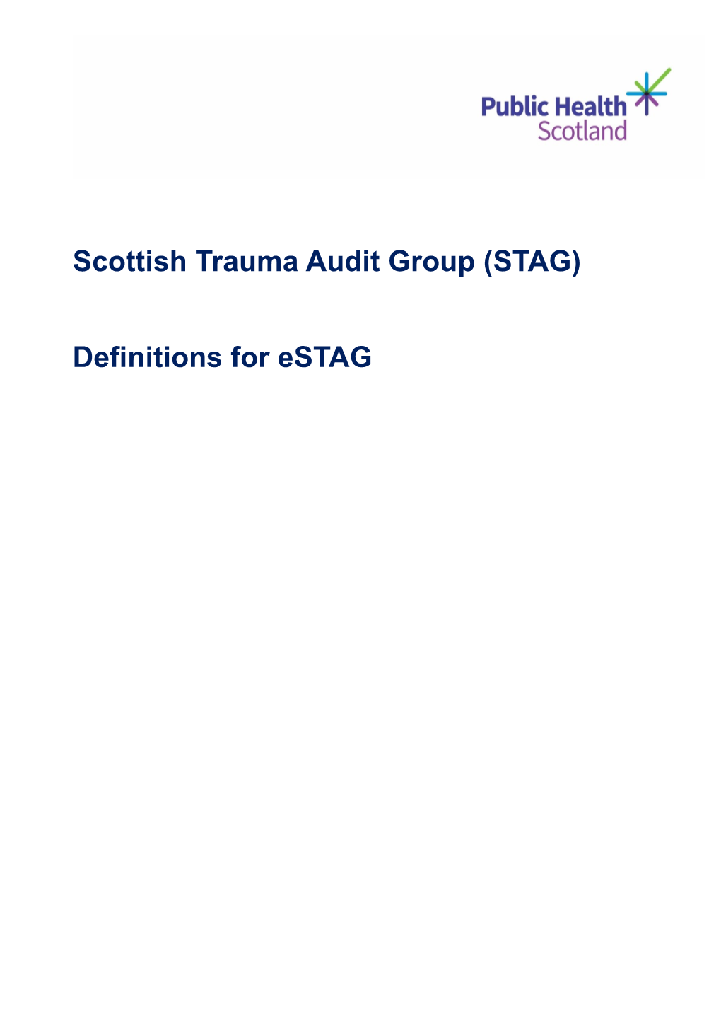 Estag Trauma Definitions