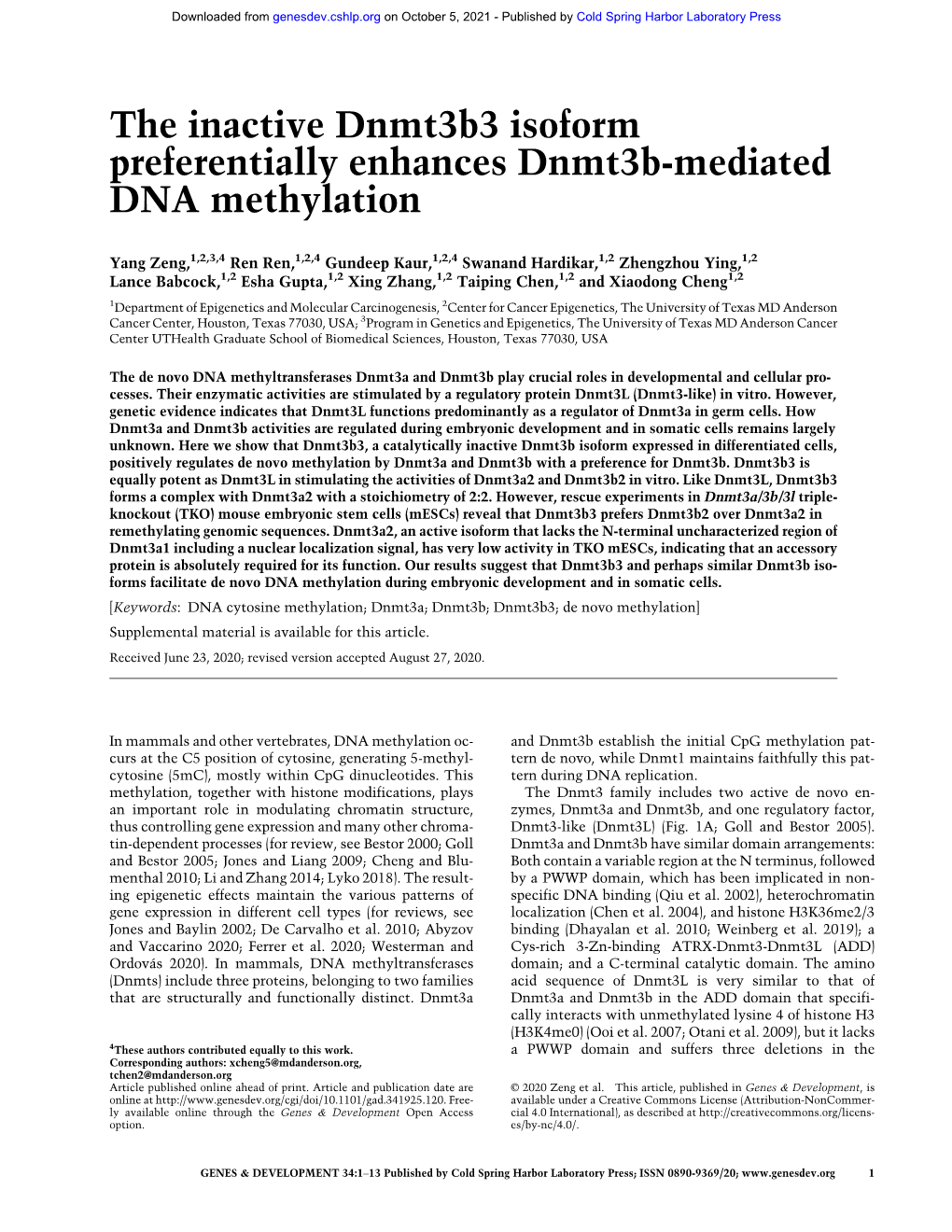 The Inactive Dnmt3b3 Isoform Preferentially Enhances Dnmt3b-Mediated DNA Methylation