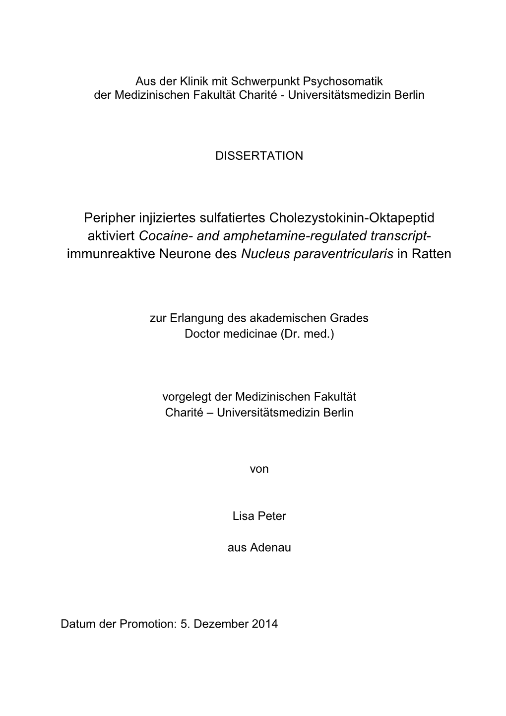 Peripher Injiziertes Sulfatiertes Cholezystokinin-Oktapeptid Aktiviert