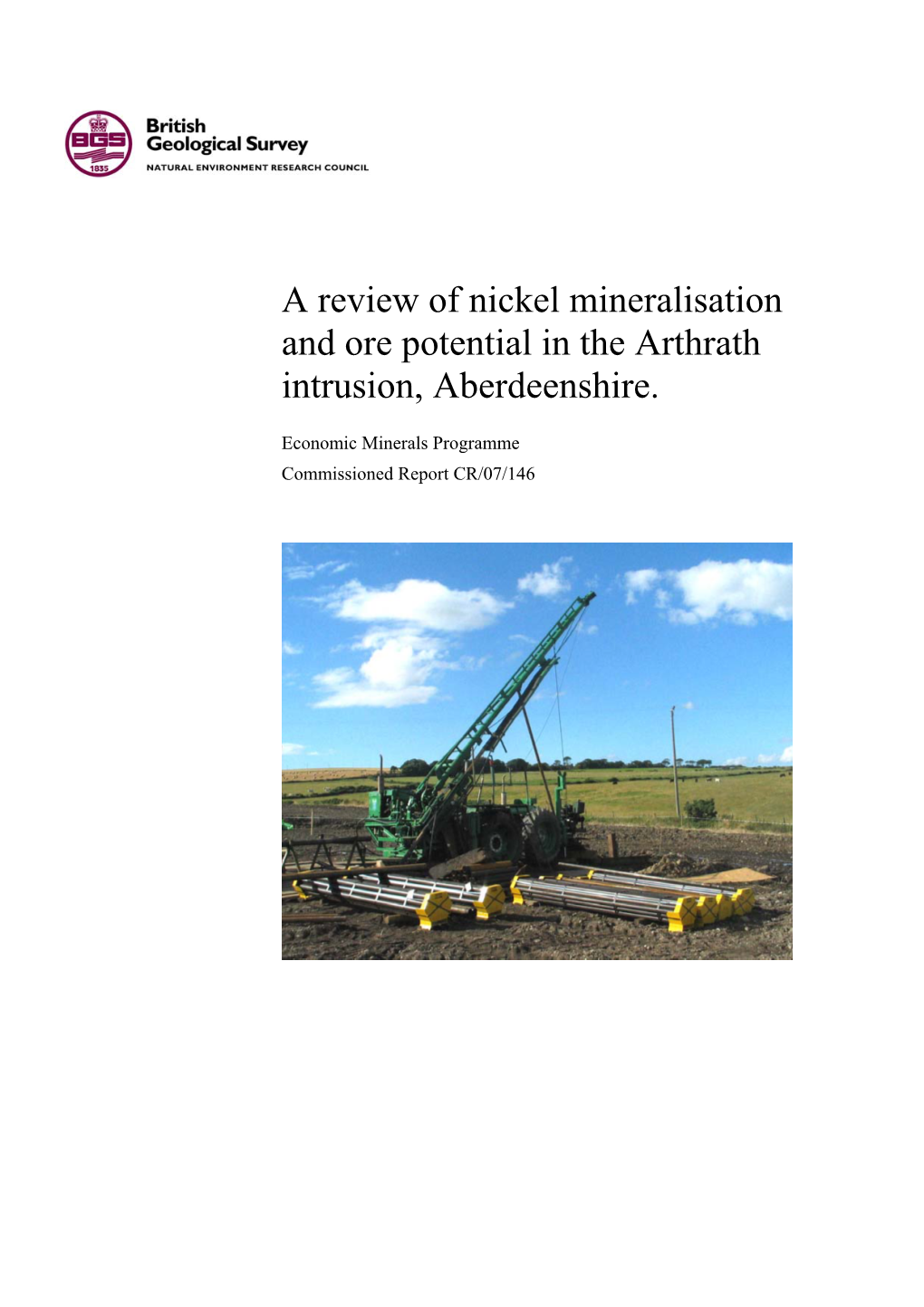 A Review of Nickel Mineralisation and Ore Potential in the Arthrath Intrusion, Aberdeenshire