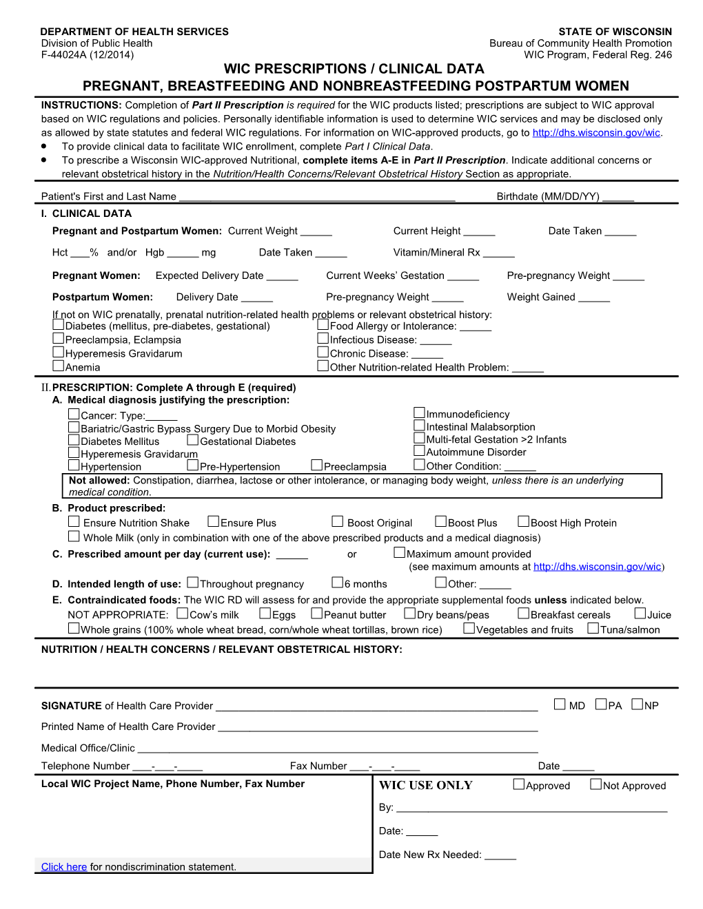 WIC Prescriptions / Clinical Data - Pregnant, Breastfeeding and Nonbreastfeeding Postpartum