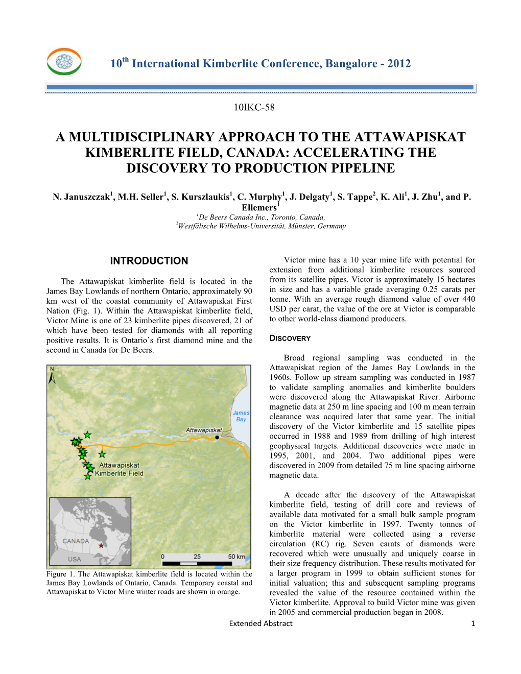 A Multidisciplinary Approach to the Attawapiskat Kimberlite Field, Canada: Accelerating the Discovery to Production Pipeline