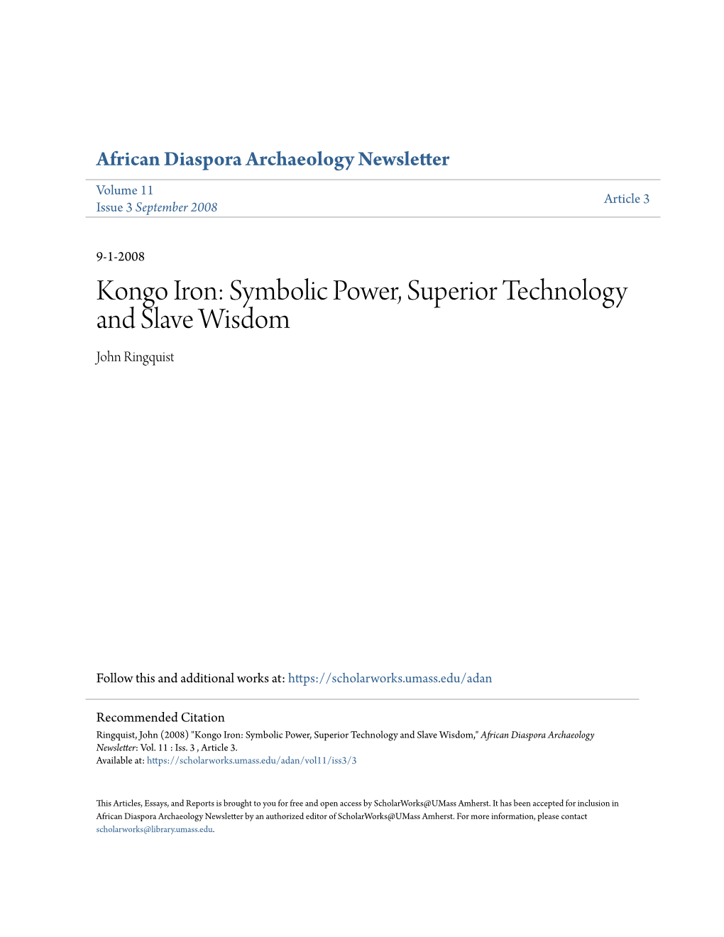 Kongo Iron: Symbolic Power, Superior Technology and Slave Wisdom John Ringquist