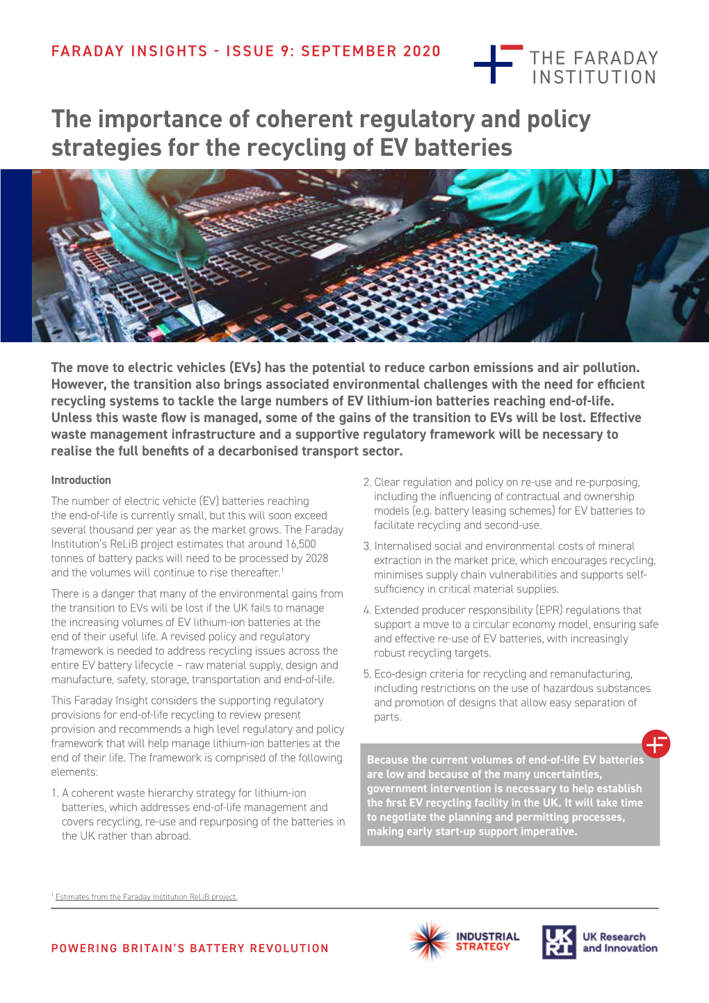 The Importance of Coherent Regulatory and Policy Strategies for the Recycling of EV Batteries