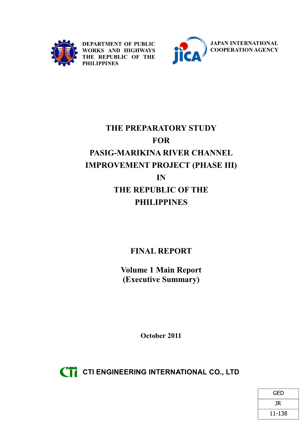 The Preparatory Study for Pasig-Marikina River Channel Improvement Project (Phase Iii) in the Republic of the Philippines